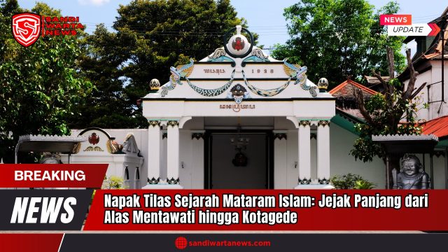 Doc. Gerbang utama kompleks Makam Raja-raja Mataram di Kotagede, Yogyakarta. Bangunan bergaya paduraksa ini menjadi pintu masuk menuju area pemakaman para tokoh penting pendiri Kerajaan Mataram Islam, termasuk Panembahan Senopati. Ornamen dan simbol pada gerbang mencerminkan perpaduan arsitektur Jawa klasik dengan nilai-nilai spiritual kerajaan. Lokasi ini merupakan bagian dari warisan budaya yang masih dijaga bersama oleh Kesultanan Yogyakarta dan Kasunanan Surakarta. (Doc: sandiwartanews.com).