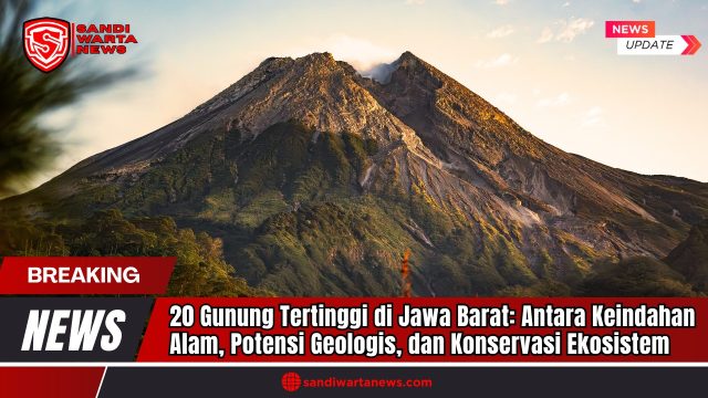Doc. Tampilan gunung yang megah pada gambar ini merupakan ilustrasi semata dan tidak secara spesifik merepresentasikan salah satu dari 20 gunung tertinggi di Jawa Barat yang disebutkan dalam laporan. Foto digunakan untuk tujuan visualisasi dan penguatan narasi mengenai topografi serta keindahan alam pegunungan di wilayah Jawa Barat. (Doc: sandiwartanews.com).