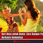 Doc. Gambar ilustrasi ini menampilkan seorang penari tradisional dan seorang turis yang sedang memotretnya. Gambar ini hanya ilustrasi untuk artikel tentang cara membangun pariwisata berbasis komunitas dan bukan representasi kejadian atau lokasi spesifik. Tujuannya adalah untuk menjelaskan pentingnya keterlibatan masyarakat dalam pengembangan desa wisata. (Doc: sandiwartaNews.com).
