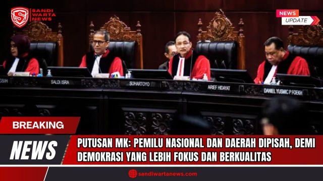Doc. Majelis Hakim Konstitusi saat membacakan putusan terkait pemisahan pelaksanaan pemilu nasional dan pemilu daerah, di Gedung Mahkamah Konstitusi, Jakarta, Kamis (26/6/2025). Putusan ini bertujuan untuk menyederhanakan tahapan pemilu dan meningkatkan kualitas demokrasi di Indonesia. (Sumber: SandiWartaNews).