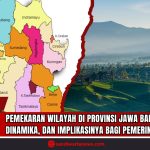 Doc. Kolase visual Provinsi Jawa Barat: bagian kiri menampilkan peta administratif wilayah kabupaten/kota di Jawa Barat yang menunjukkan hasil pemekaran wilayah dari masa ke masa, sementara bagian kanan memperlihatkan lanskap alam khas Jawa Barat berupa hamparan kebun teh dan pegunungan yang menegaskan harmoni antara pembangunan administratif dan potensi geografis provinsi. (Foto: SandiWartaNews.com).