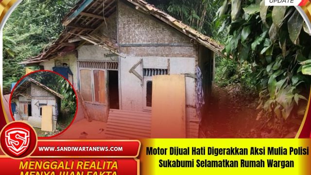 Motor Dijual Hati Digerakkan Aksi Mulia Polisi Sukabumi Selamatkan Rumah Warga