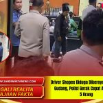 Driver Shopee Diduga Dikeroyok Pegawai Gudang Polisi Gerak Cepat Amankan 5 Orang