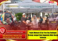 Pajak Melesat di Car Free Day Kuningan Strategi Jemput Bola Bappenda Bikin Warga Terkesan