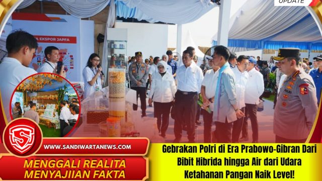 Gebrakan Polri di Era Prabowo-Gibran Dari Bibit Hibrida hingga Air dari Udara Ketahanan Pangan Naik Level!