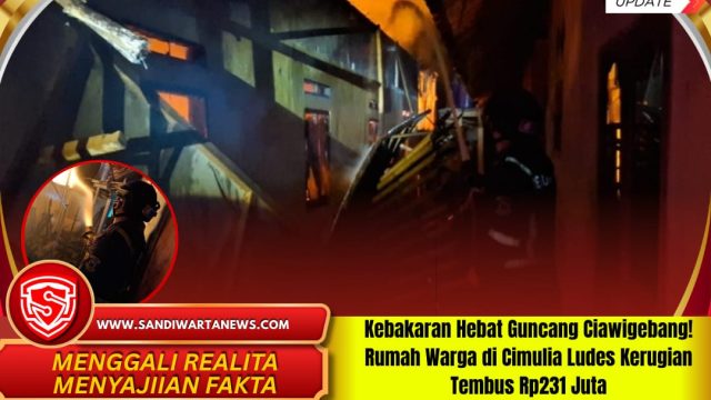 Kebakaran Hebat Guncang Ciawigebang! Rumah Warga di Cimulia Ludes Kerugian Tembus Rp231 Juta