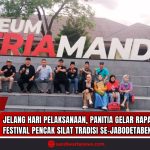 Jelang Hari Pelaksanaan Panitia Gelar Rapat Evaluasi Akhir Festival Pencak Silat Tradisi Se–Jabodetabek