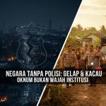 Bayangkan Jika Tidak Ada Polisi: Negara Akan Gelap Oknum Bukan Wajah Institusi