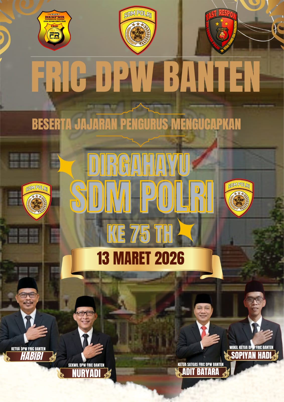 FRIC Banten Ucapkan Dirgahayu ke-75 SDM Polri,Loyal kepada Korps Polri